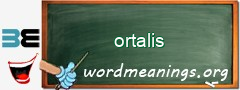 WordMeaning blackboard for ortalis